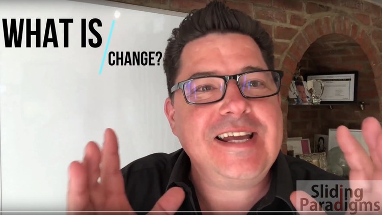 Change Management Influence Change and Evolve your Paradigms