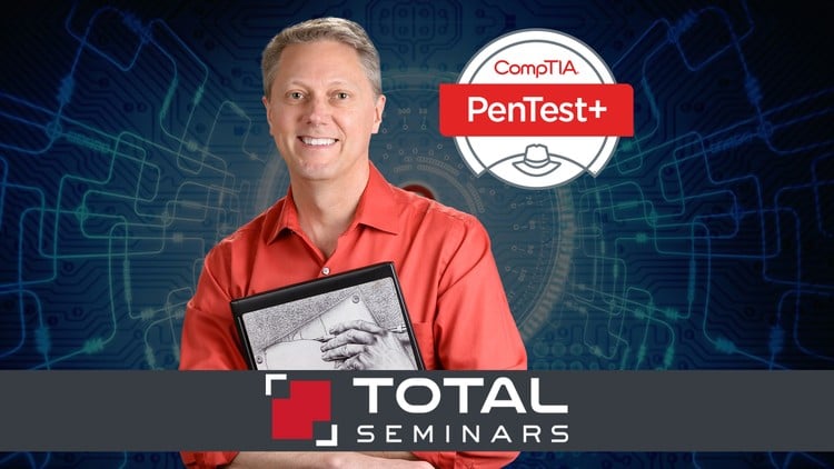 TOTAL: CompTIA PenTest+ (Ethical Hacking) PT0-002 + 2 Tests