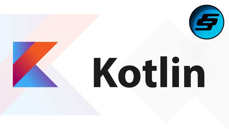 Kotlin Masterclass Programming Course: Android Coding Bible