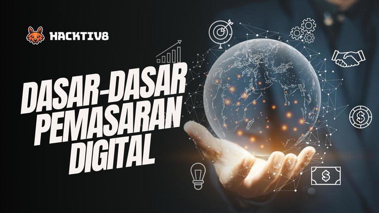 Dasar-Dasar Pemasaran Digital