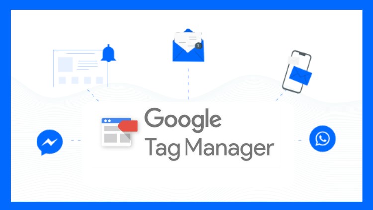 Google Analytics and Google Tag Manager Essentials