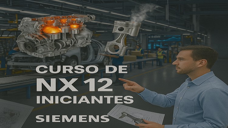 Siemens NX 12 Fundamentos