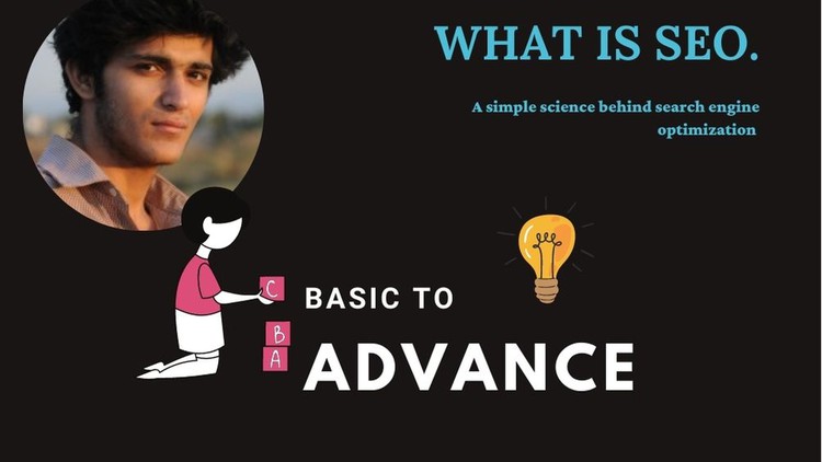 Basic to Advance Knowledge of SEO