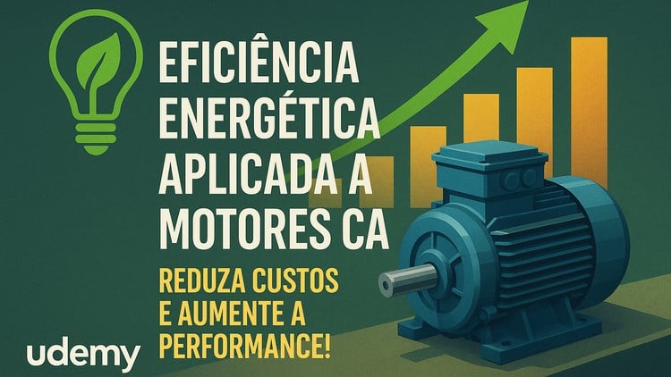 Eficiência energética aplicada a motores C.A.