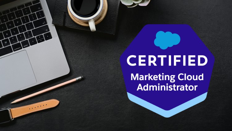 Salesforce Marketing Cloud Administrator Practice Test