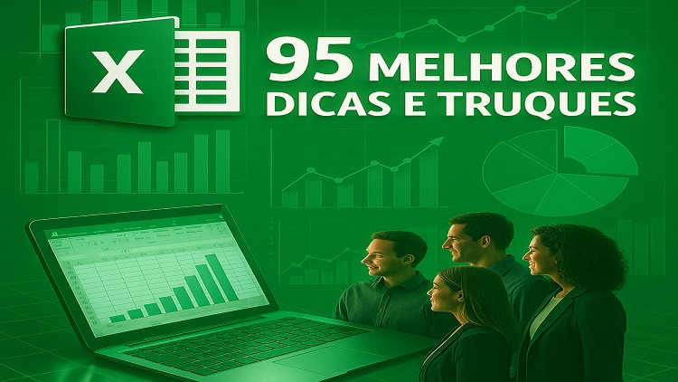 Excel - As 95 Melhores Dicas e Truques & Power BI Iniciantes