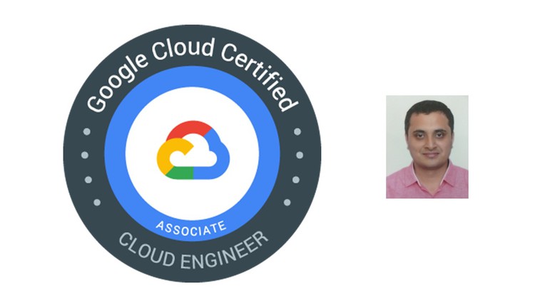 Latest Google Associate Cloud Engineer Certification