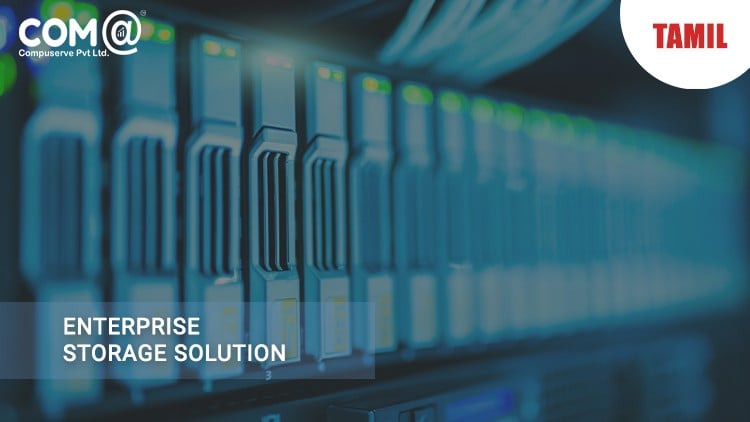Enterprise Storage Solution - Tamil