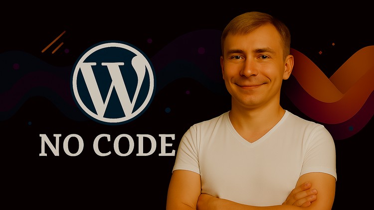 WordPress Mastery: Build & Earn Without Coding!