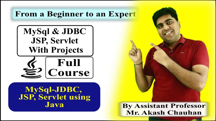 MySql, JDBC, JSP, Servlet for Beginners with Projects