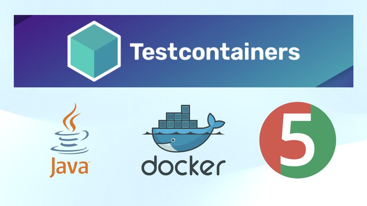 Practical software testing using Testcontainers