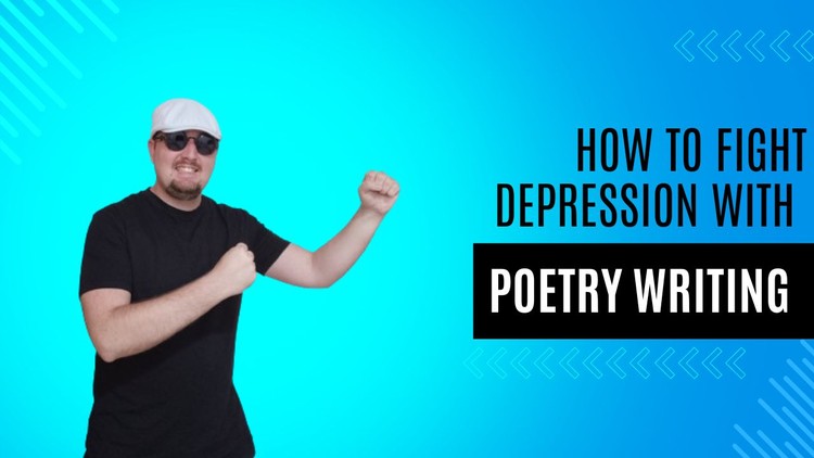 How to fight depression with poetry writing