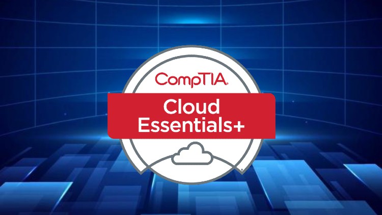 CompTIA Cloud Essentials+ (CLO-002) Practice Test 2025