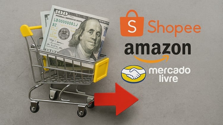 Aprenda Vender do zero na Shopee + Mercado Livre + Amazon