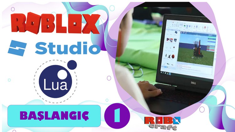 Sıfırdan Roblox Studio, Lua ile Oyun Kodlama script rehberi