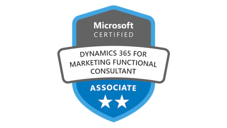 Dynamics 365 Marketing Functional Consultant Associate Exam