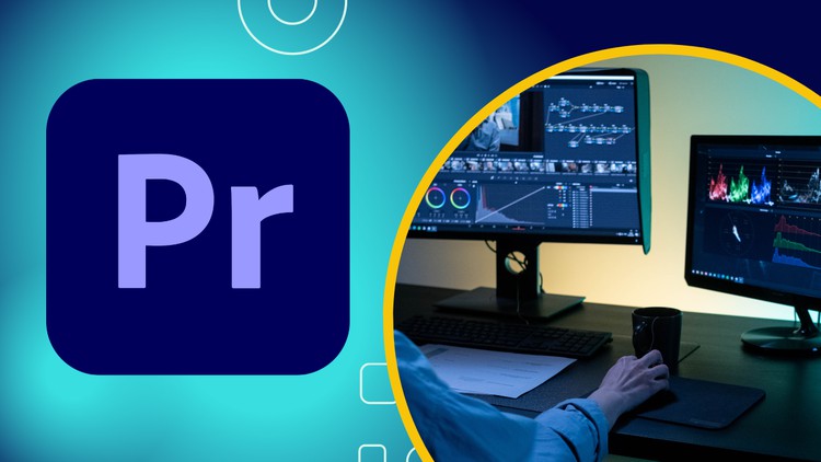 Adobe Premiere Pro Advanced Video Editing Course