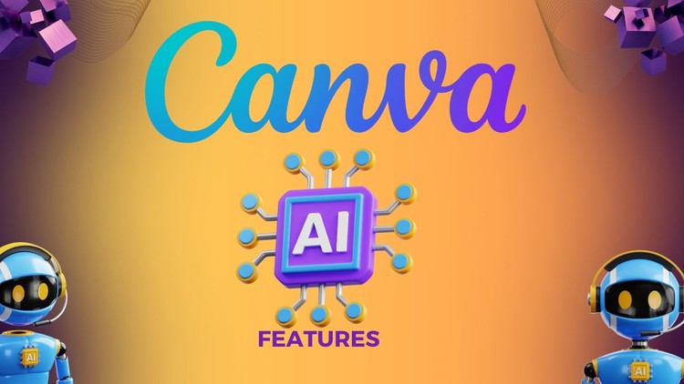 Mastering Canva AI Features: Elevate Your Designs with Magic