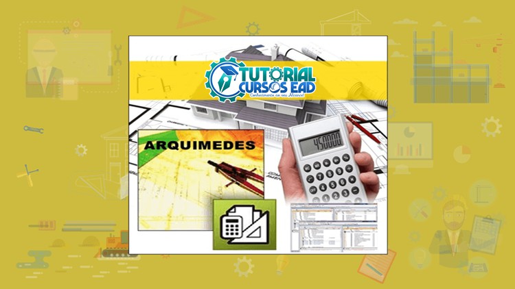 Curso Arquimedes para Orçamento de Obras