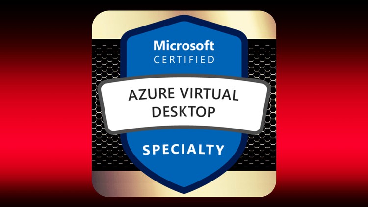 AZ-140: Microsoft Azure Virtual Desktop Practice Test w/labs