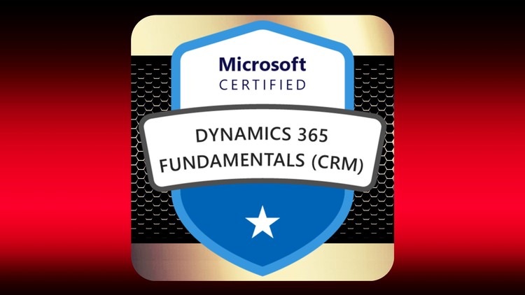 MB-910: Microsoft Dynamics 365 Fundamentals CRM Tests w/Labs