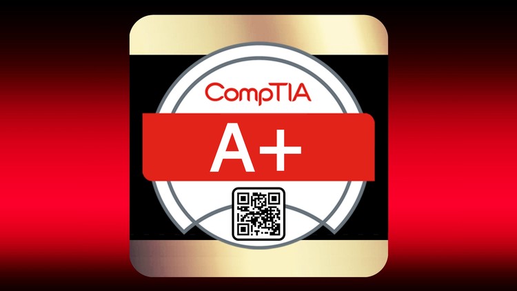 CompTIA A+ 220-1101 Core 1 Comprehensive Practice Test w/Lab