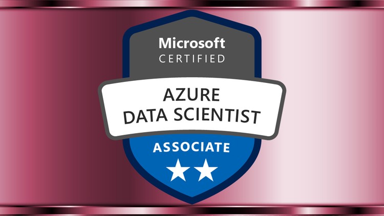 Exam DP-100: Microsoft Azure Data Scientist Practice Tests
