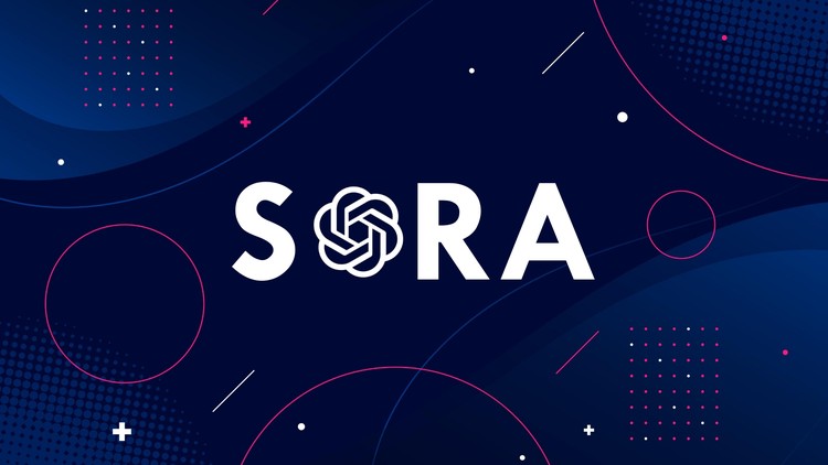 OpenAI Sora: Sora Rehberi ve Tüm Meslekler İçin Para Kazanma