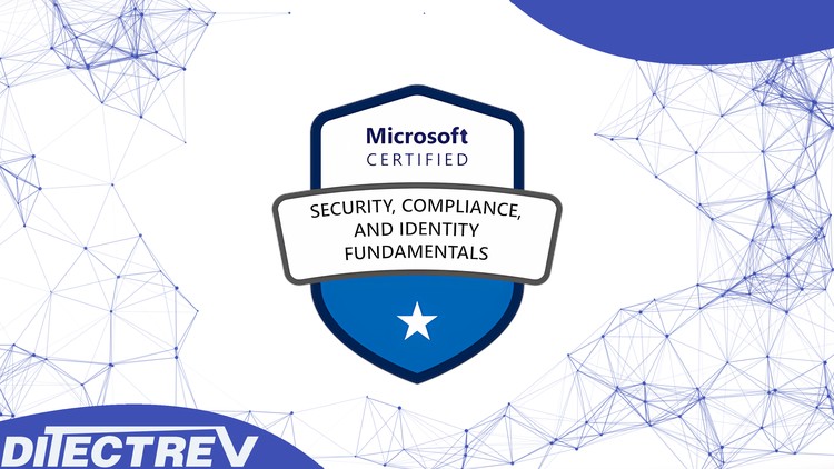 MS Security, Compliance, and Identity Fundamentals (SC-900)