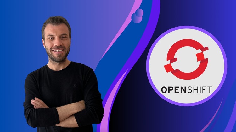 Openshift 2024 | Openshift ile Kapsayıcı Teknolojilere Giriş