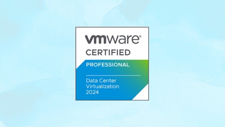 VMware Associate (VTCA) Data Center Virtualization [v2] EXAM