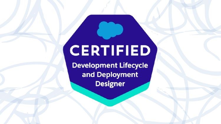 Salesforce Development Lifecycle & Deployment Designer EXAM