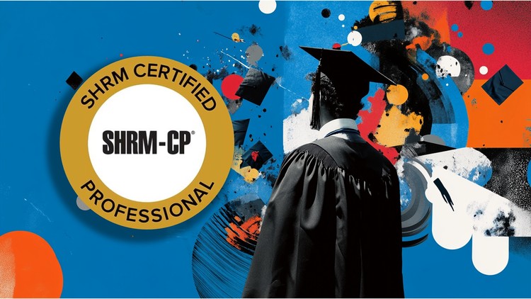 SHRM-CP ⭑ SHRM Certified Professional | 2025 | Exam