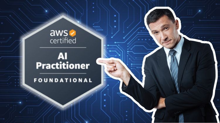 AWS Certified AI Practitioner (AIF-C01) Practice Test 2025