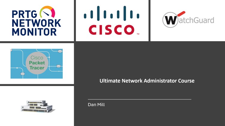 Ultimate Network Administrator Course
