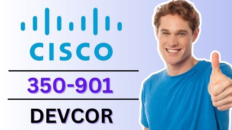 Cisco 350-901 DEVCOR Practice Test Exam 2025