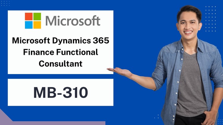 MB-310 Dynamics 365 Finance Consultant Practice Test Exam