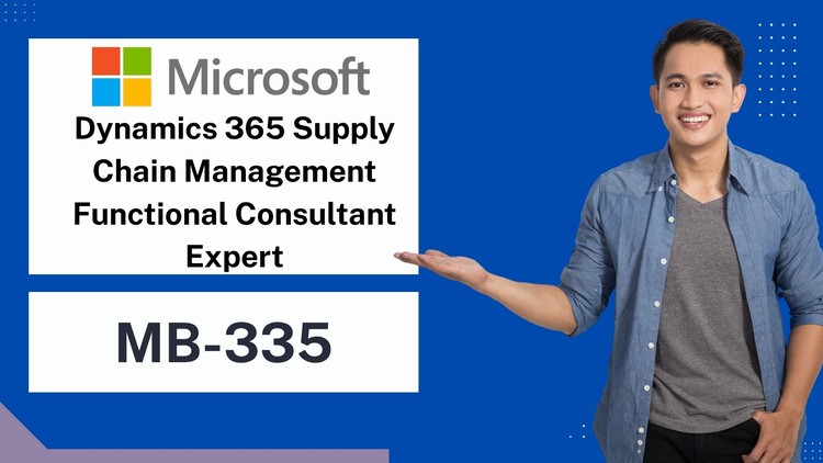 MB-335 Dynamics 365 SCM Expert Practice Test 2025