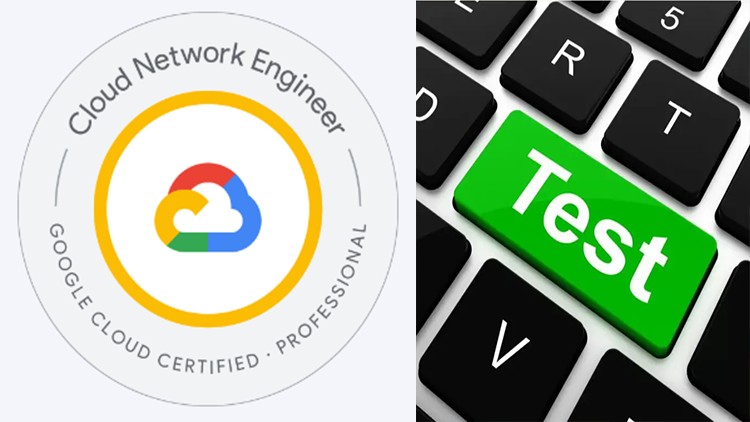 Exams for Google Cloud  Professional Cloud Network Engineer