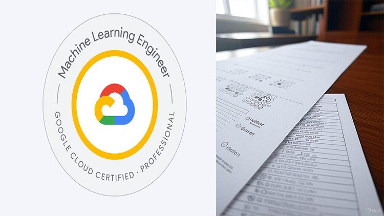 Exam for Google Cloud Professional Machine Learning Engineer