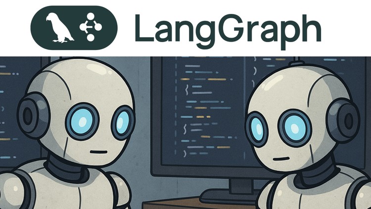 Curso LangGraph: Construye Agentes AI Potentes con LLMs