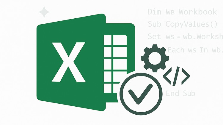 Excel VBA: The VBA Beginner's Blueprint to Programming Excel