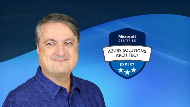 AZ-303 Azure Architecture Technologies Exam Prep